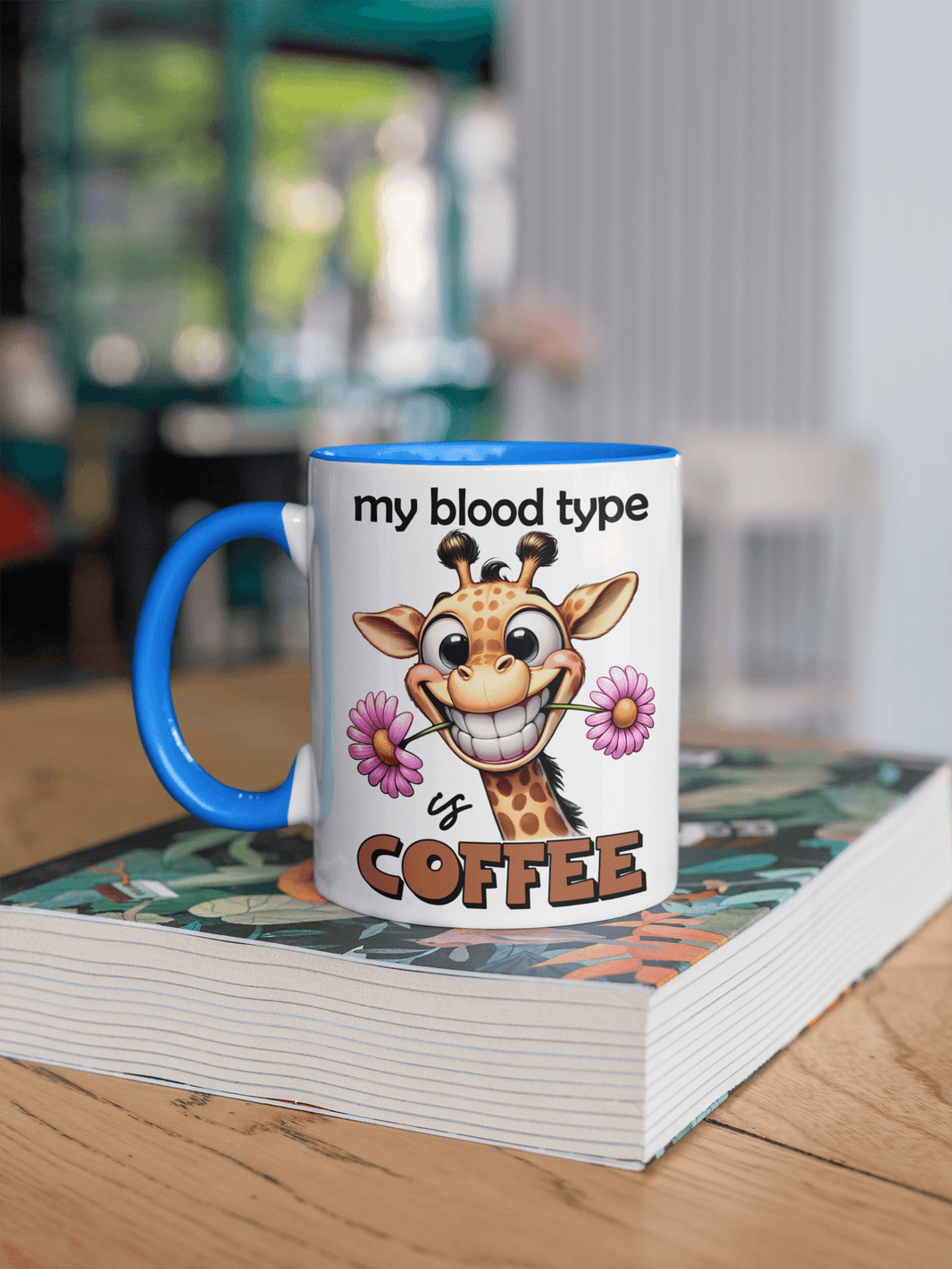My Blood Type Is Coffee - Coffee Mug - My Store