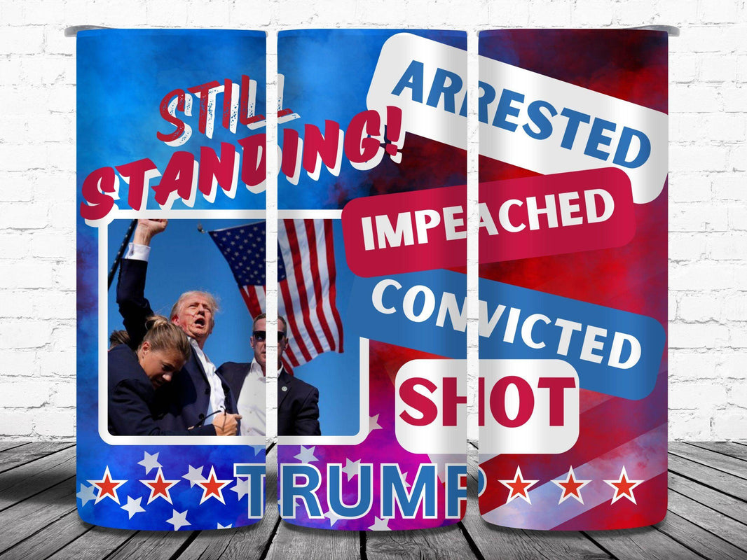 Trump 2024 Arrested Impeached Tumbler 20oz - My Store
