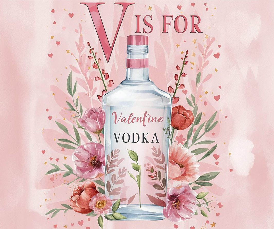 V is for Valentine Vodka 20oz Tumbler - My Store