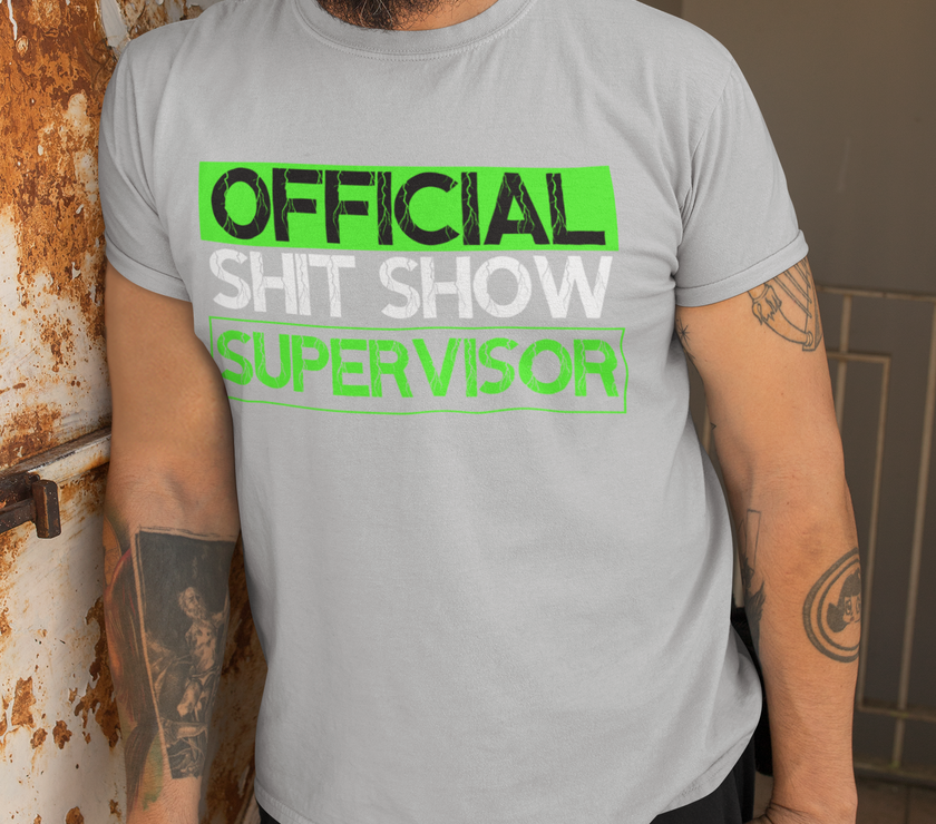 Official Shit Show Supervisor T-Shirt | Funny Shirt image 2