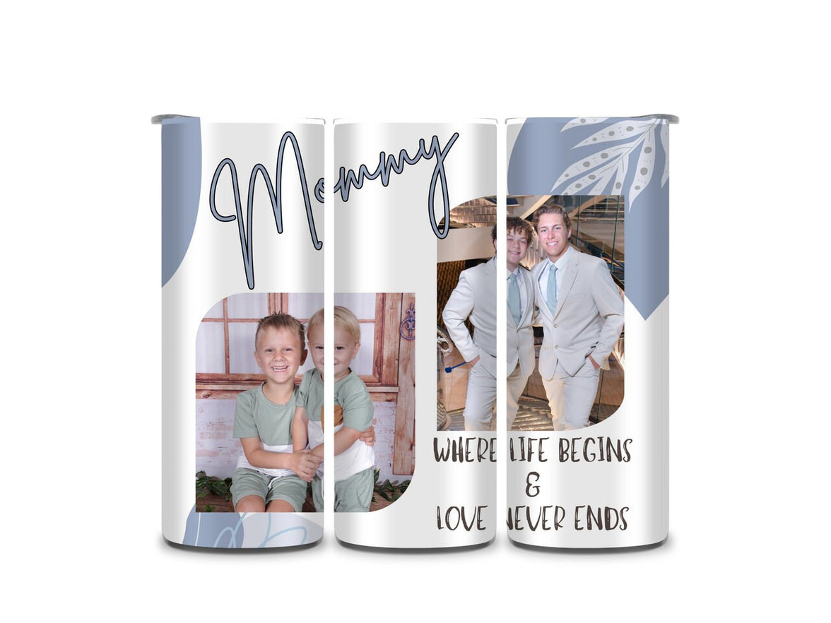 Where Life Begins and Love Never Ends 20 oz Tumbler-Personalize with Name and 2 Pictures | Mom | Dad - My Store