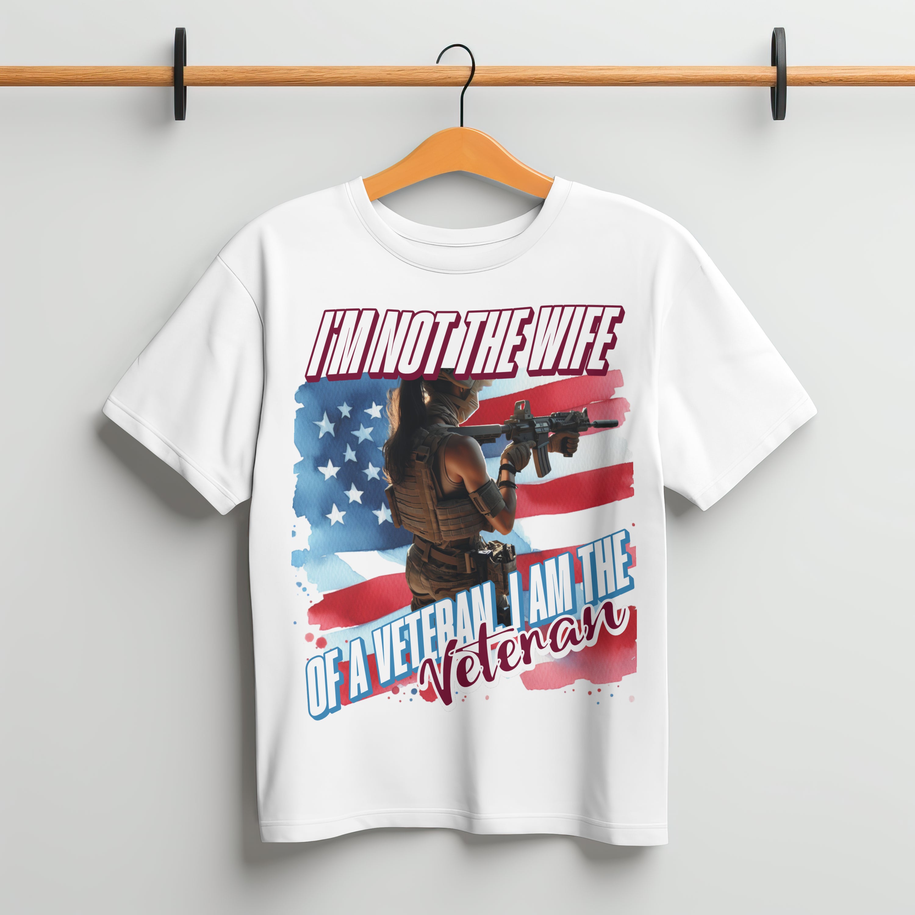 I'm Not the Wife of a Veteran, I Am the Veteran Shirt image 0