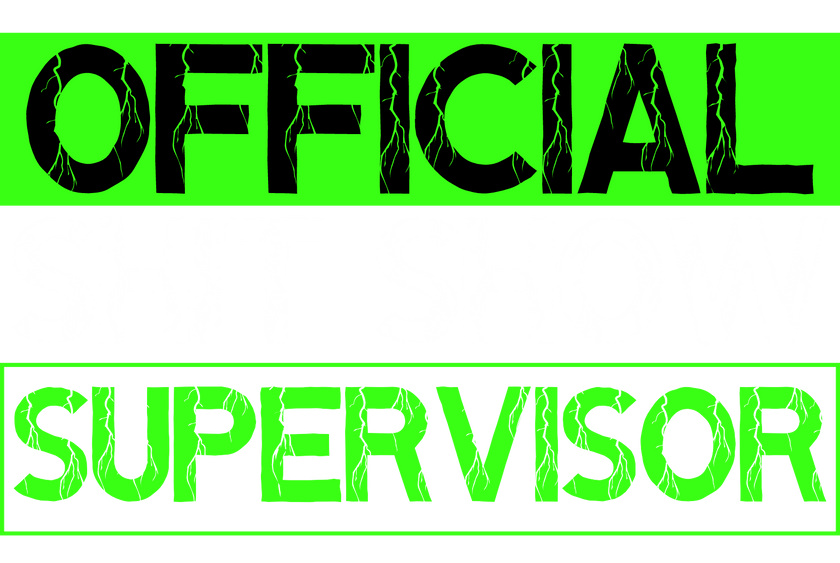 Official Shit Show Supervisor T-Shirt | Funny Shirt image 4
