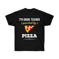 7th Grade Teacher Powered by Pizza Tshirt - My Store