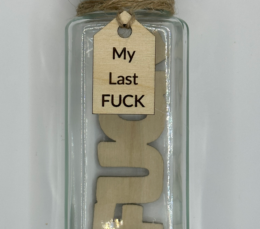My Last Fuck to Give | Gag Gift | Funny Gift image 1