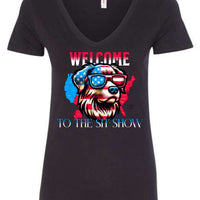 Welcome to the Sit Show - USA Pride - 4th of July - Patriotic - Dog Lovers