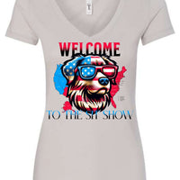 Welcome to the Sit Show - USA Pride - 4th of July - Patriotic - Dog Lovers
