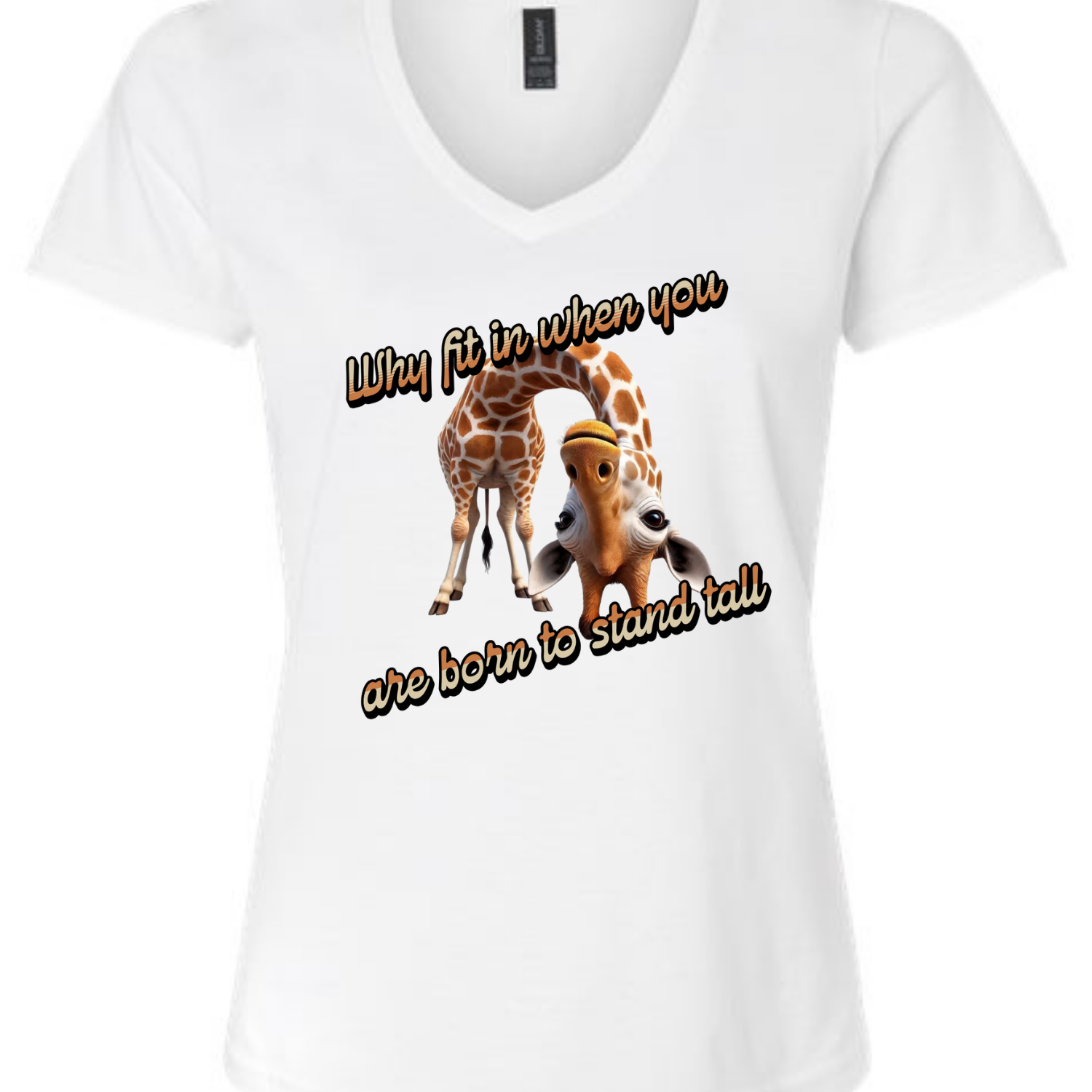 Why Fit in When You Are Born to Stand Tall - Giraffe lovers shirt - Women's V-Neck T-Shirt