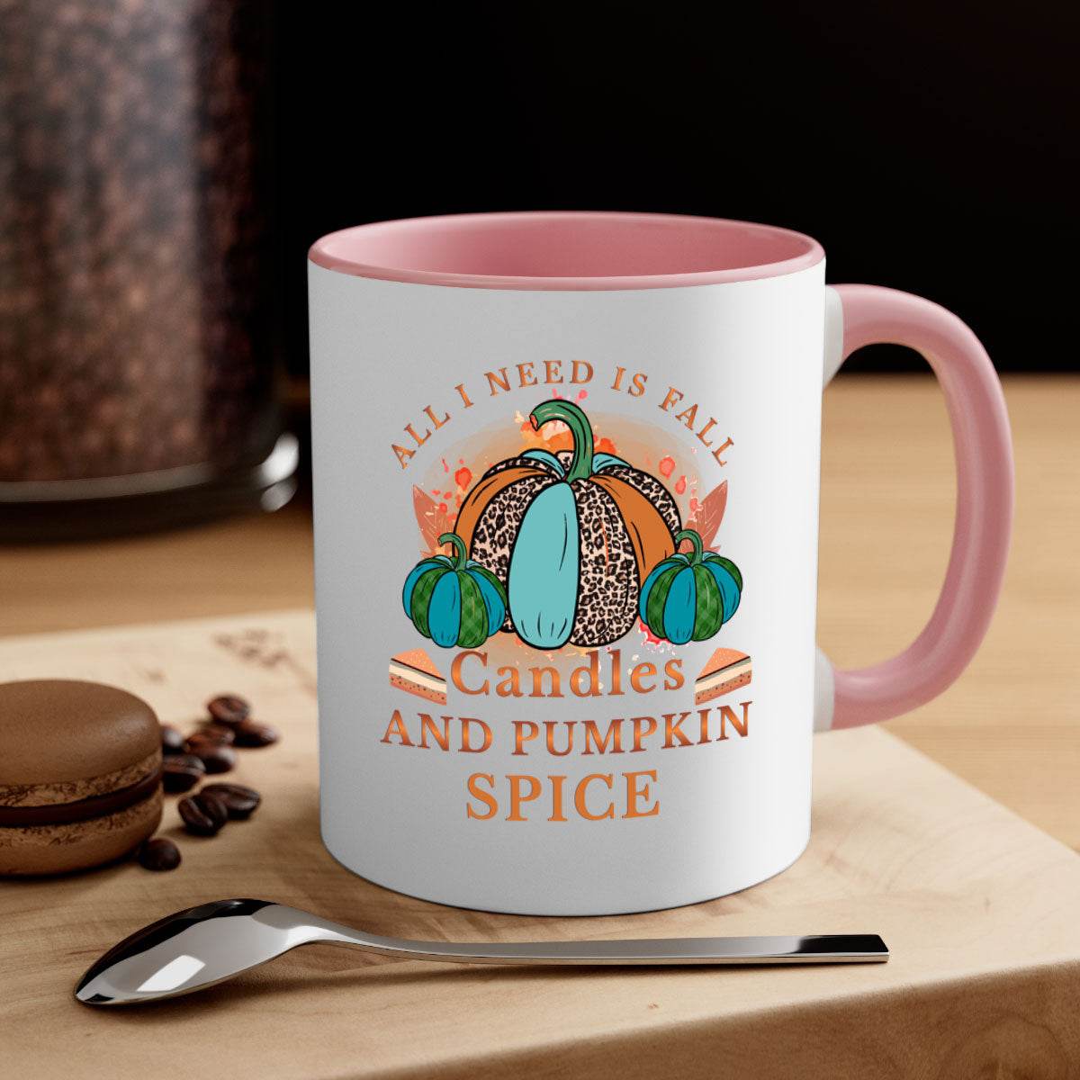 All I Need Is Fall Candles And Pumpkin Spice - fall-Mug / Cup - My Store