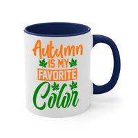 Autumn is My Favorite Color - fall-Mug / Cup - My Store