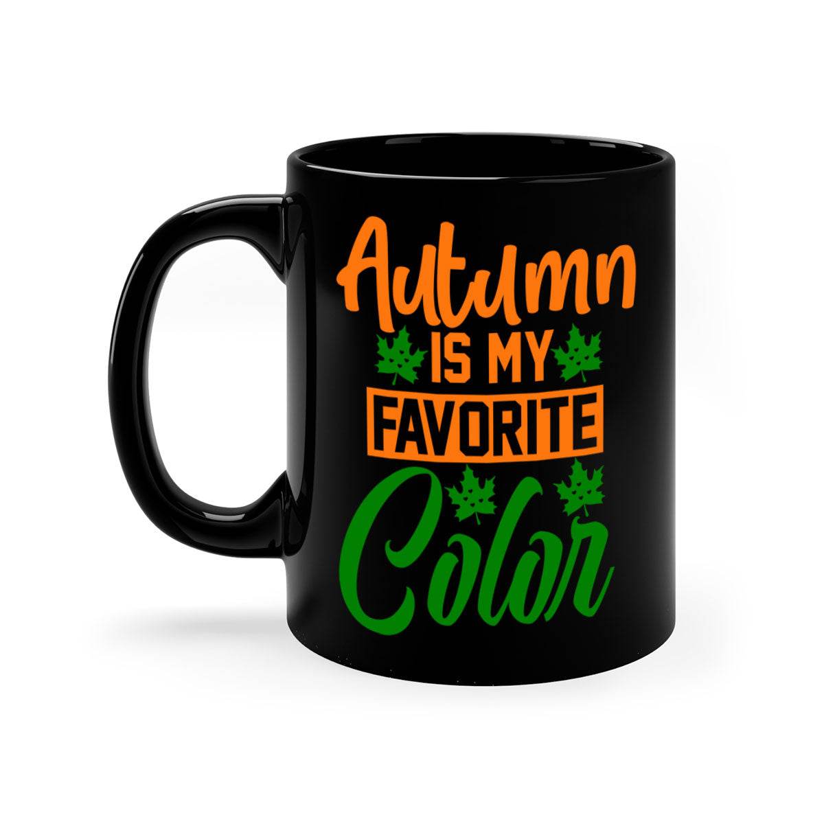 Autumn is My Favorite Color - fall-Mug / Cup - My Store