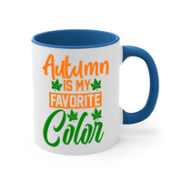 Autumn is My Favorite Color - fall-Mug / Cup - My Store