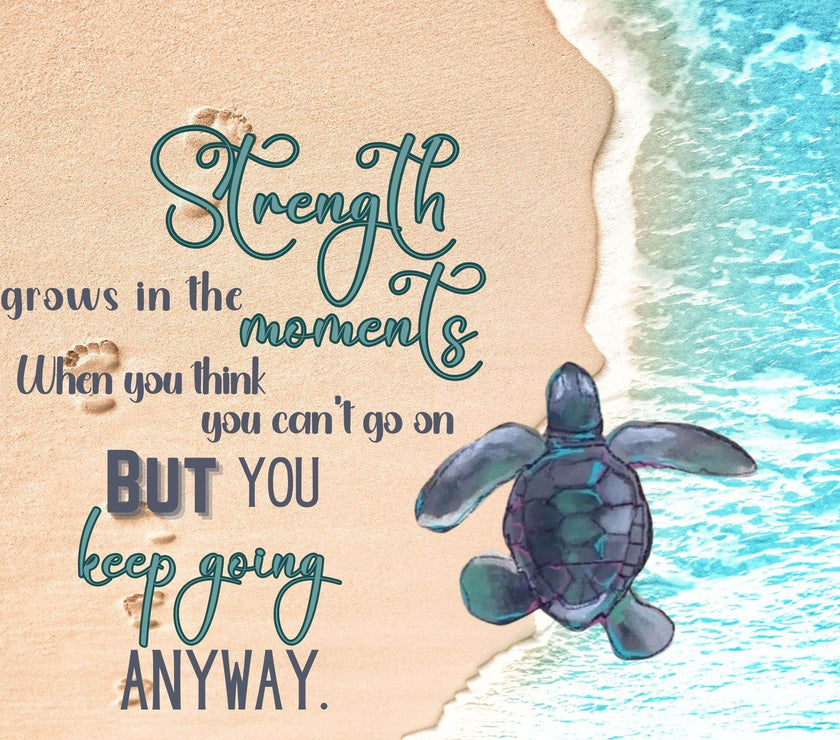 Baby Turtle Inspirational Strength 20oz Tumbler - My Store