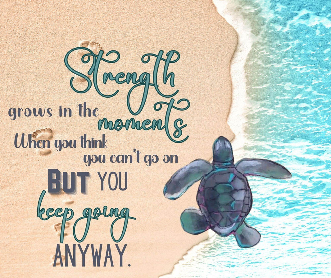 Baby Turtle Inspirational Strength 20oz Tumbler - My Store