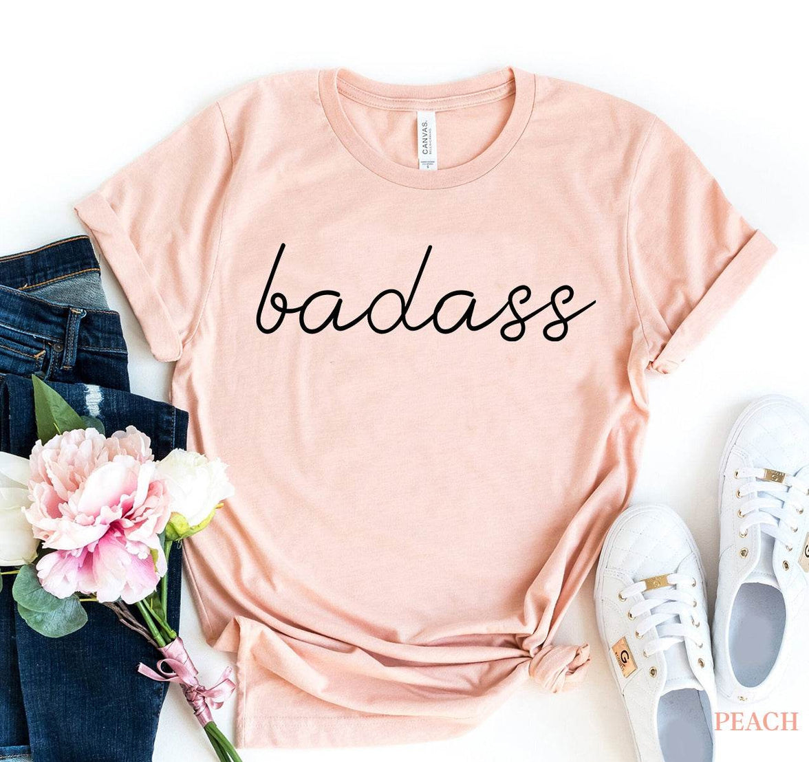 Badass T-Shirt | Female Shirt | Sarcastic - My Store