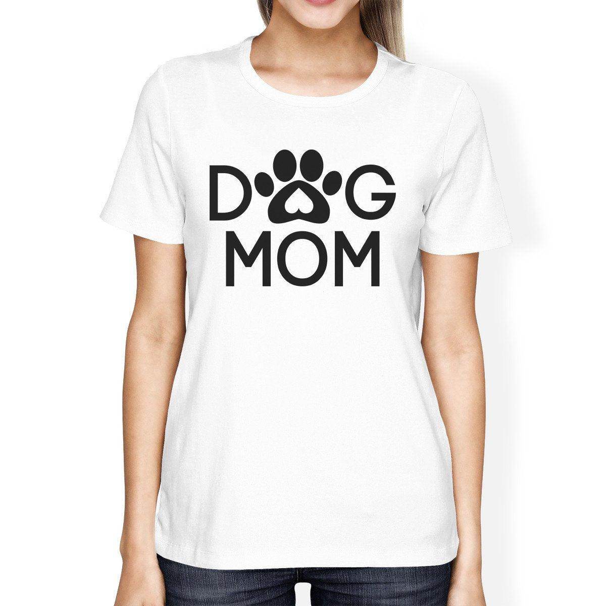 Dog Mom Women's White Graphic T Shirt Dog Paw Design Gift Ideas - My Store