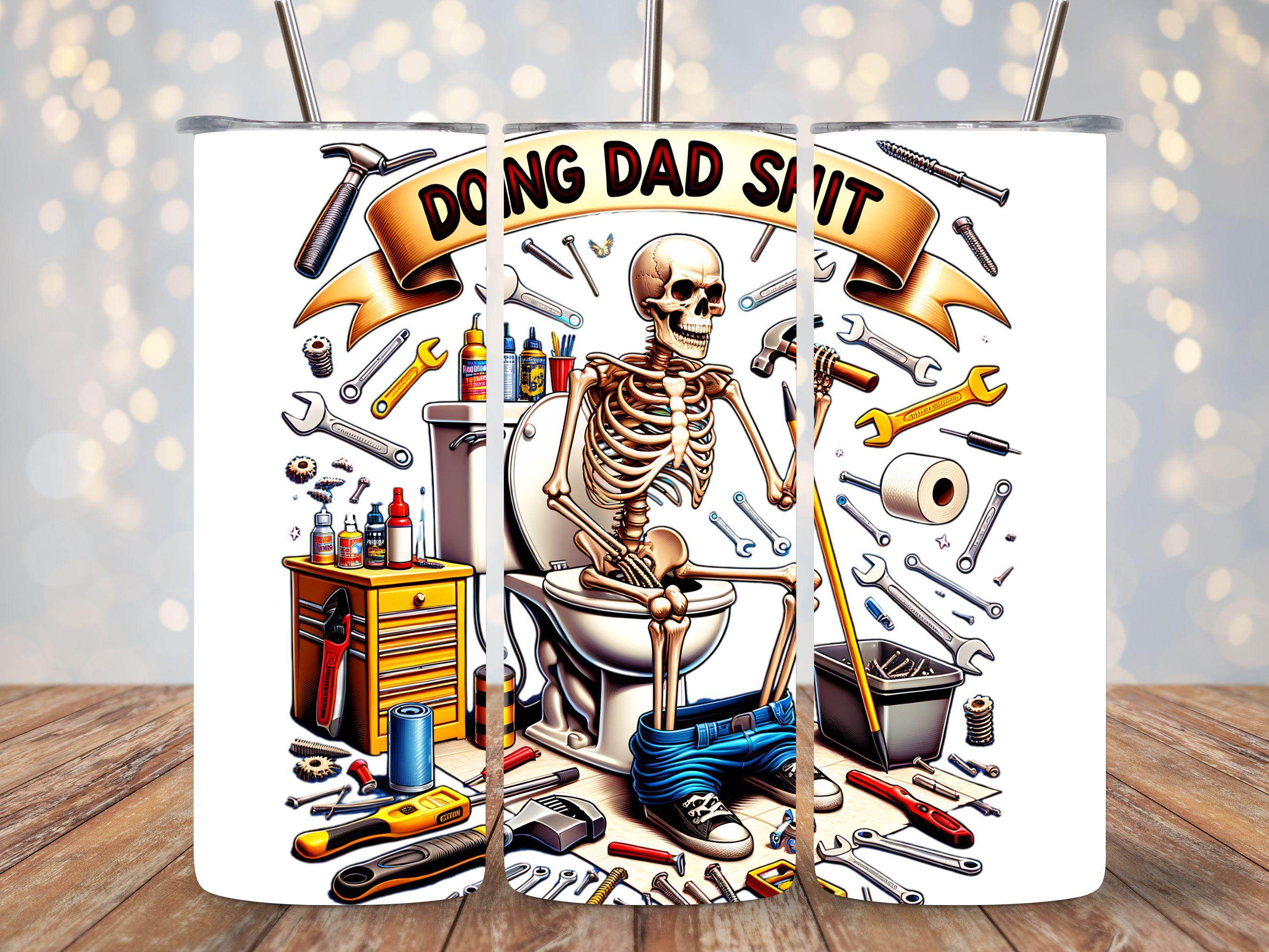 Doing Dad Shit on the Toilet 20oz Funny Tumbler - Multiple options - My Store