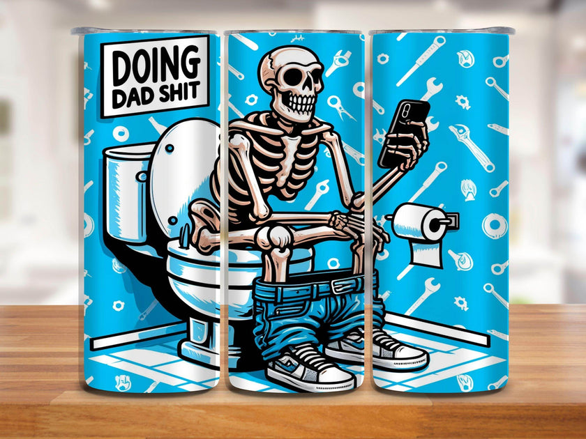 Doing Dad Shit on the Toilet 20oz Funny Tumbler - Multiple options - My Store