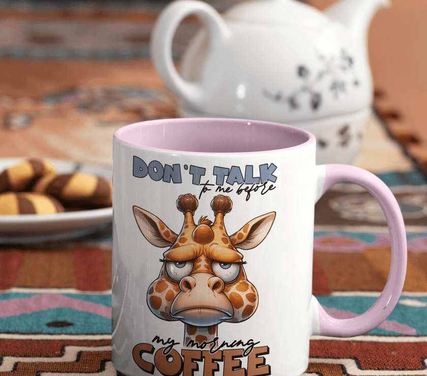 Don't Talk To Me Before I've Had My Coffee - Giraffe Coffee Mug - My Store