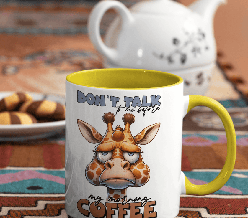 Don't Talk To Me Before I've Had My Coffee - Giraffe Coffee Mug - My Store