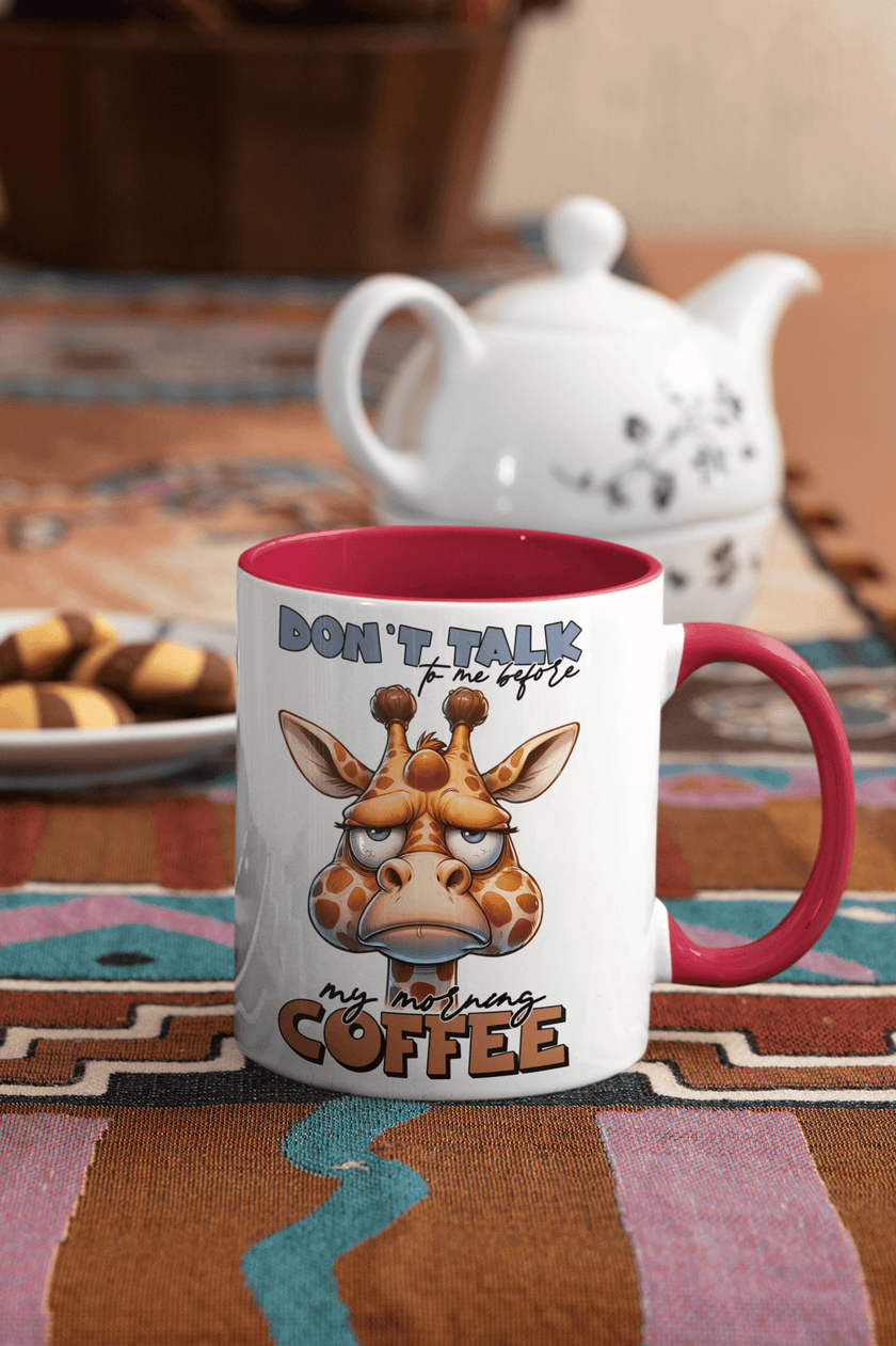Don't Talk To Me Before I've Had My Coffee - Giraffe Coffee Mug - My Store