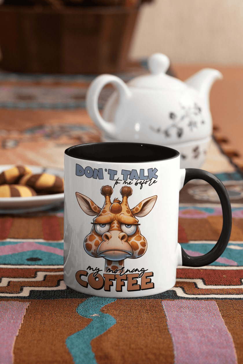 Don't Talk To Me Before I've Had My Coffee - Giraffe Coffee Mug - My Store