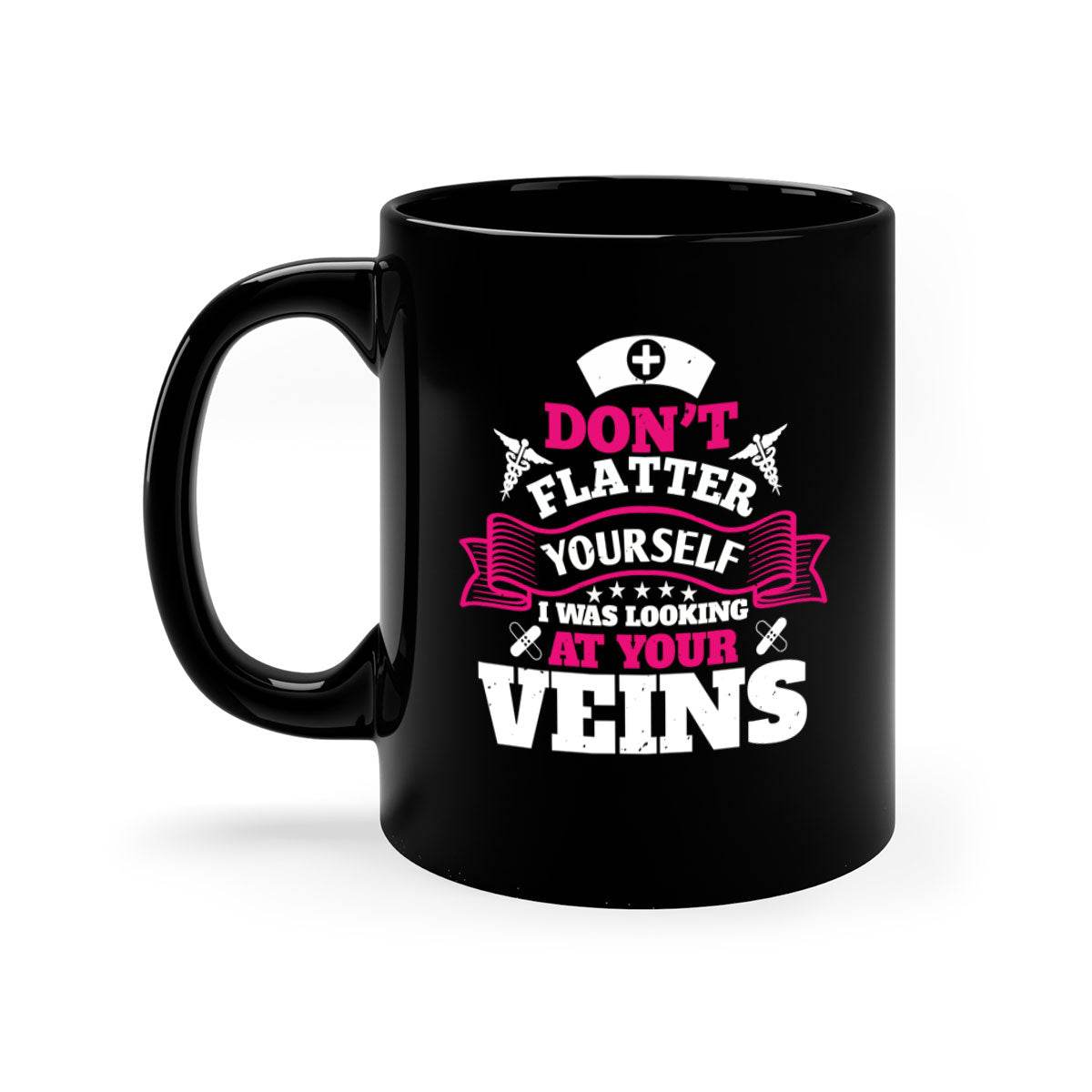 dont flatter yourself Style 229#- nurse-Mug / Coffee Cup - My Store