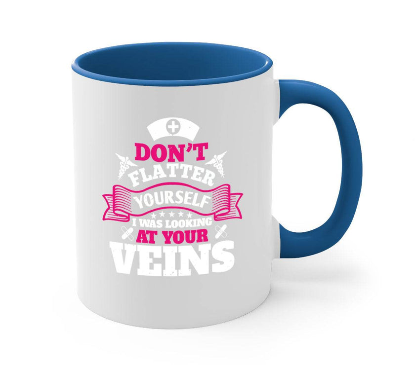 dont flatter yourself Style 229#- nurse-Mug / Coffee Cup - My Store