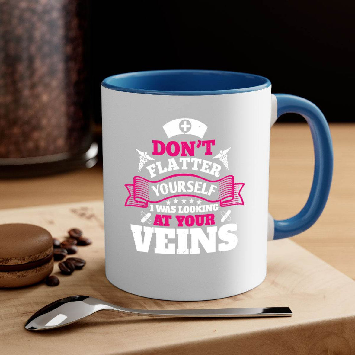 dont flatter yourself Style 229#- nurse-Mug / Coffee Cup - My Store