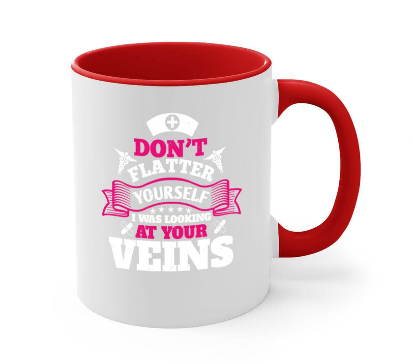 dont flatter yourself Style 229#- nurse-Mug / Coffee Cup - My Store