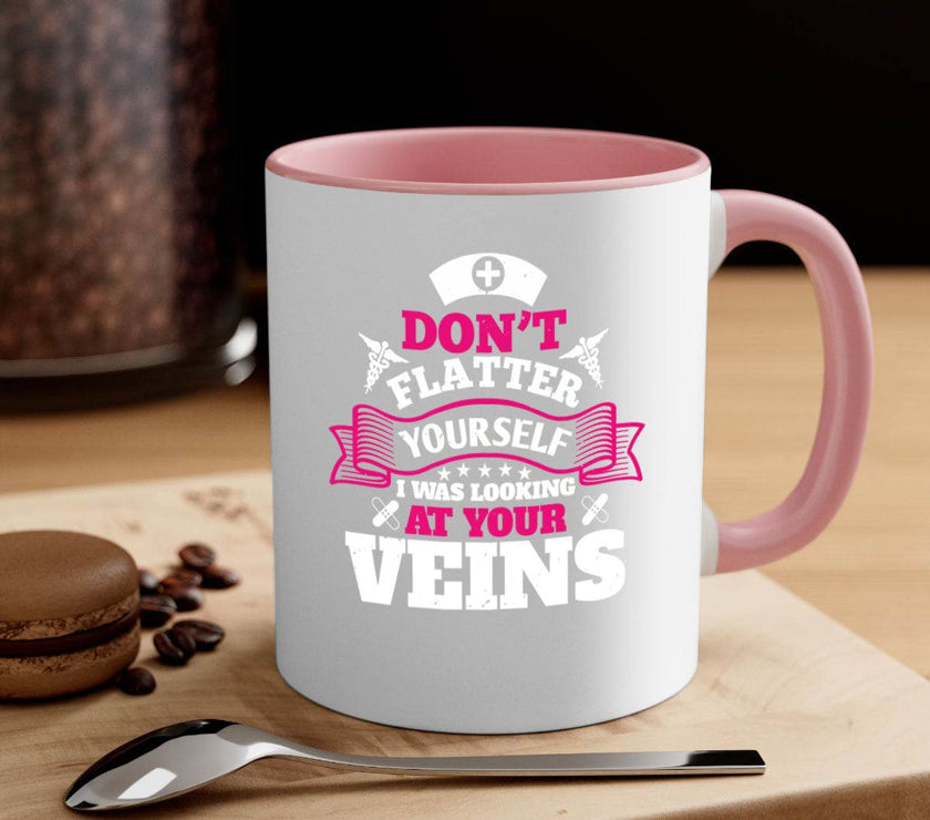 dont flatter yourself Style 229#- nurse-Mug / Coffee Cup - My Store