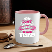 dont flatter yourself Style 229#- nurse-Mug / Coffee Cup - My Store