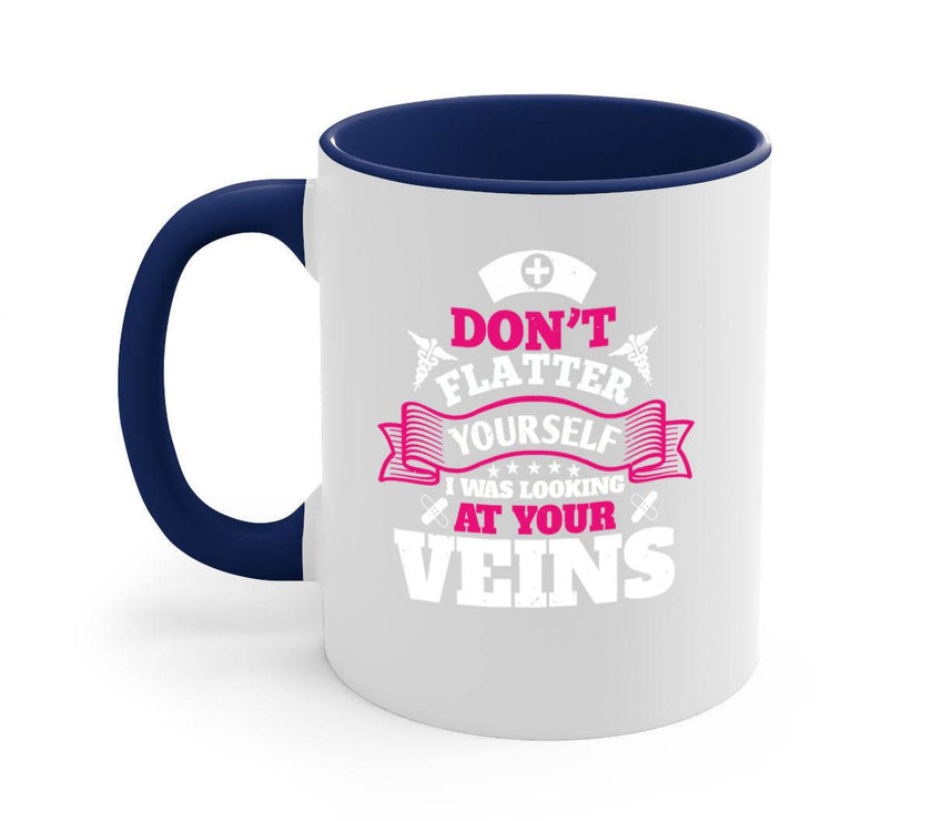 dont flatter yourself Style 229#- nurse-Mug / Coffee Cup - My Store