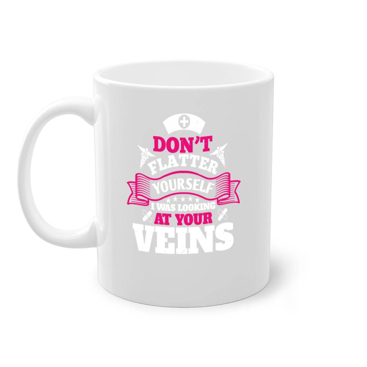 dont flatter yourself Style 229#- nurse-Mug / Coffee Cup - My Store