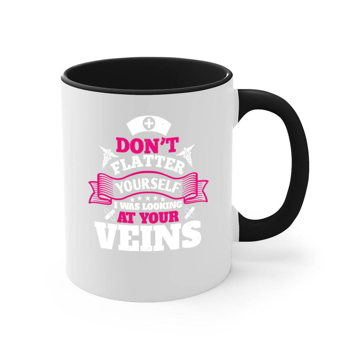 dont flatter yourself Style 229#- nurse-Mug / Coffee Cup - My Store
