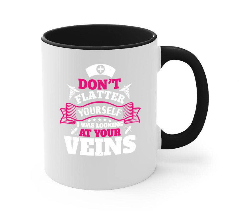 dont flatter yourself Style 229#- nurse-Mug / Coffee Cup - My Store