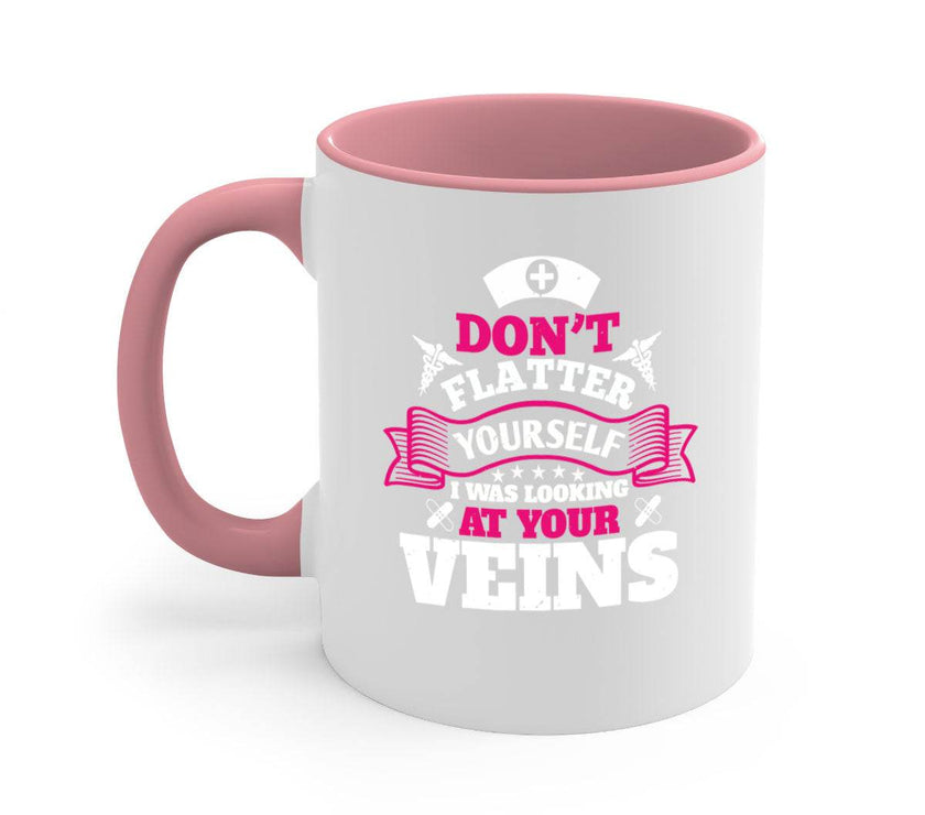 dont flatter yourself Style 229#- nurse-Mug / Coffee Cup - My Store