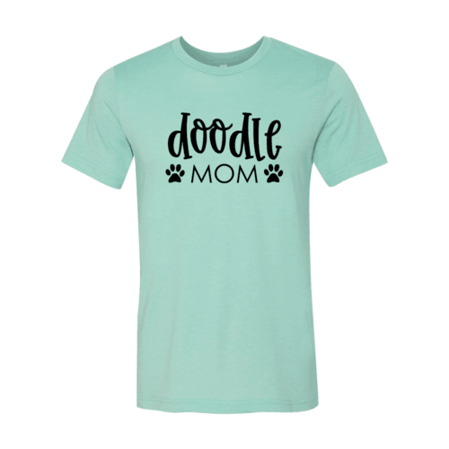 Doodle Mom Shirt | Dog Lover - My Store