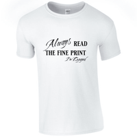 Engagement Short Sleeve Woman's Shirt | Always read the fine print I'm Engaged - My Store