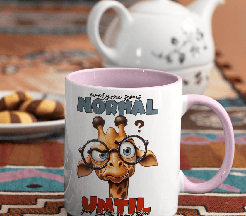 Everyone Seems Normal Until You Get To Know Them Coffee Mug - My Store