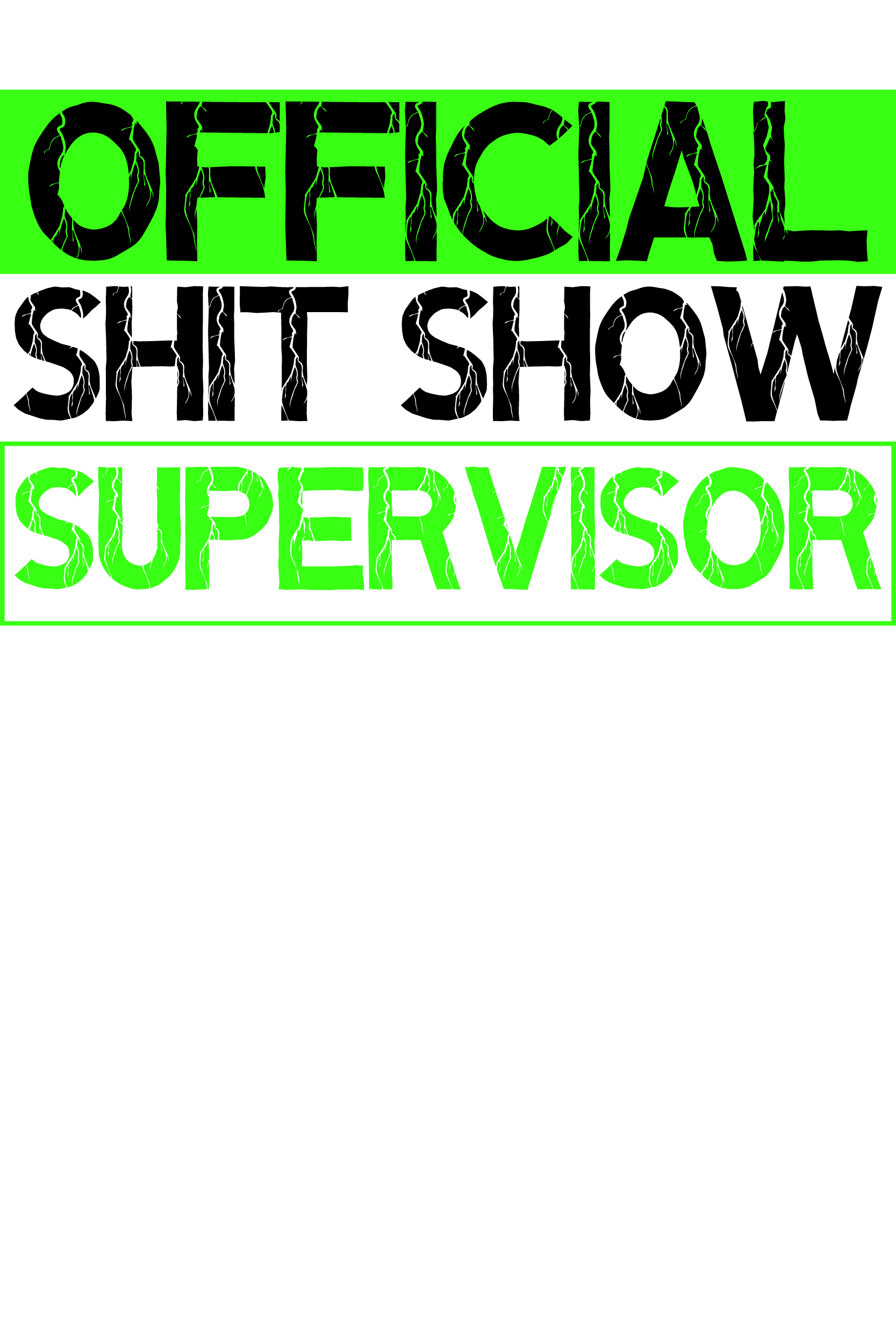 Official Shit Show Supervisor T-Shirt | Funny Shirt image 3