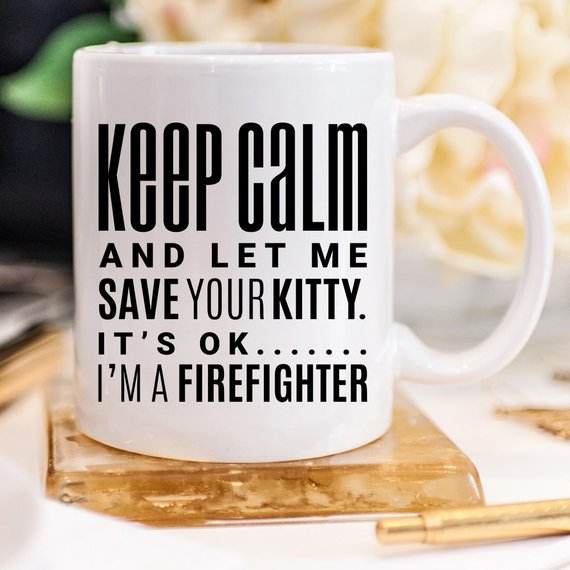Fireman Firefighter Save The Kitty Mug, - My Store