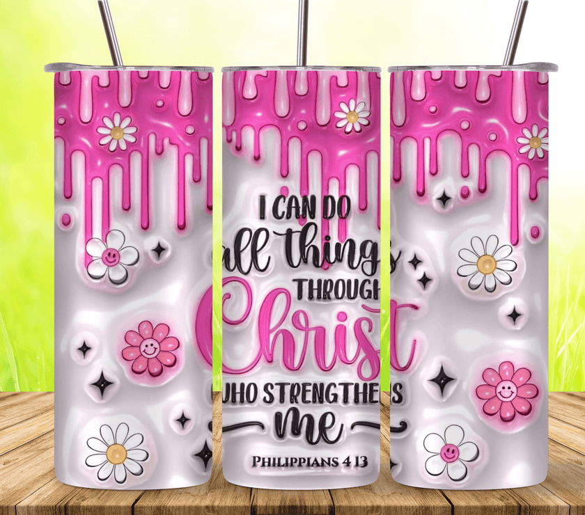 I Can Do All Things Through Christ Christian Philippians 4:13 20oz Tumbler - My Store