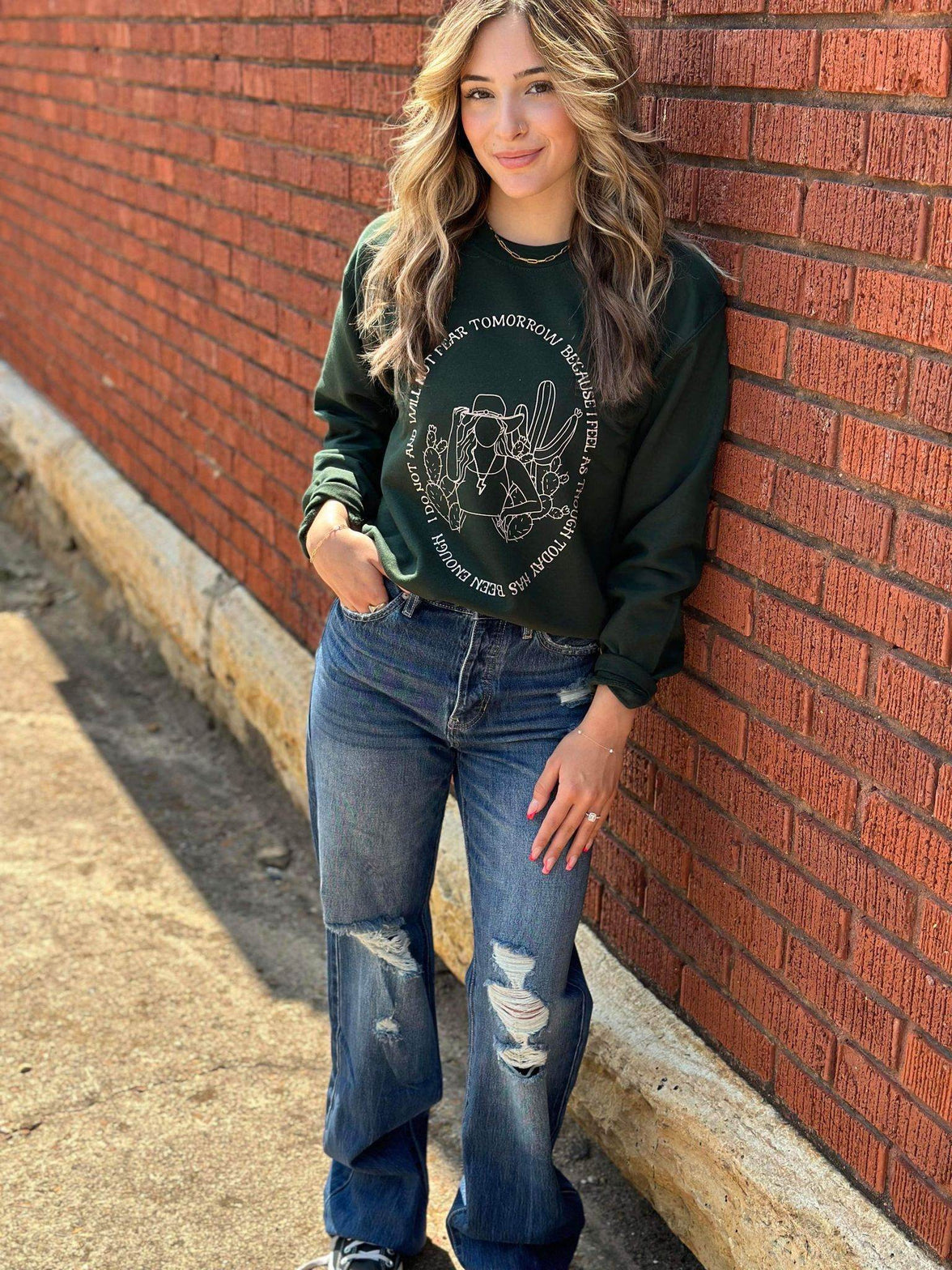 I Will Not Fear Tomorrow Sweatshirt | Women's Shirt | Motivational - My Store