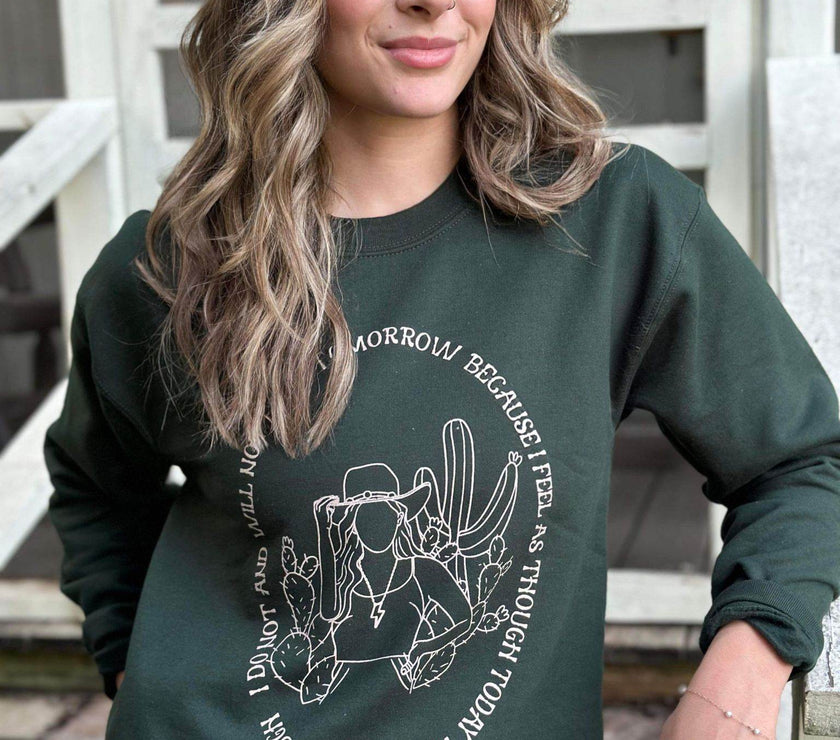 I Will Not Fear Tomorrow Sweatshirt | Women's Shirt | Motivational - My Store