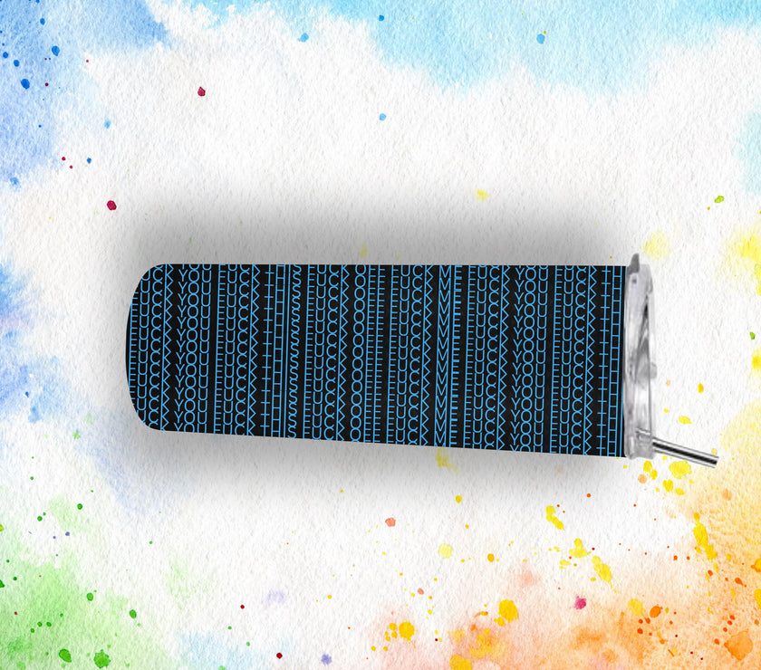 Optical Illusion 20oz Tumbler - Funny Fuck You Fuck This Fuck Me Graphic Cup - Unique Sarcastic Gift for Friends & Coworkers