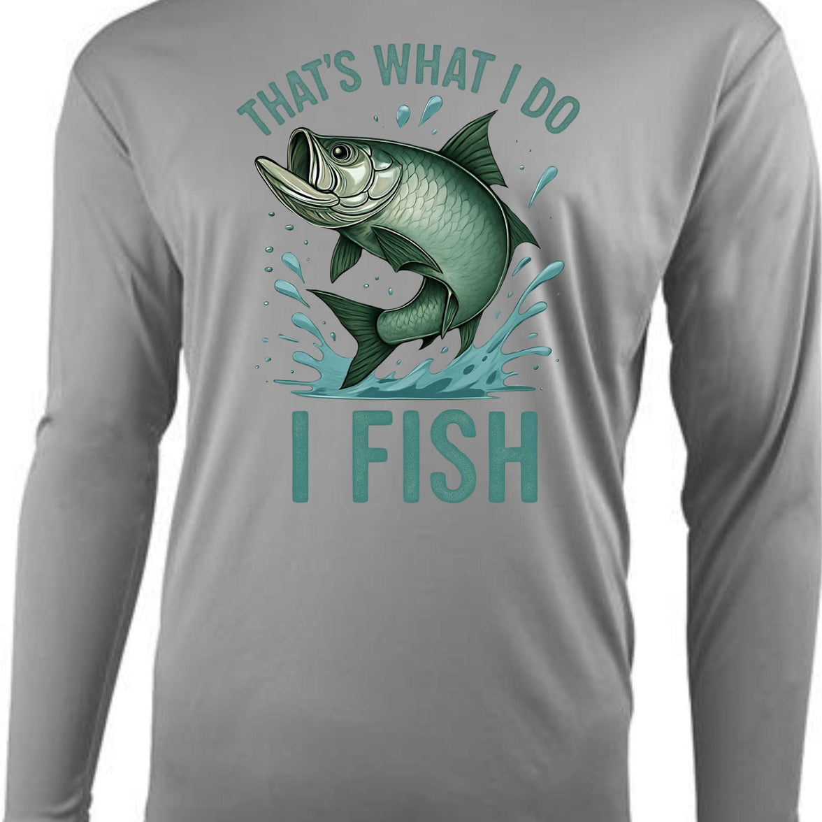 Tarpon Fishing Shirt That's What I Do I Fish Tee Angler Gift Shirt for Fishermen Outdoors Fisherman Apparel