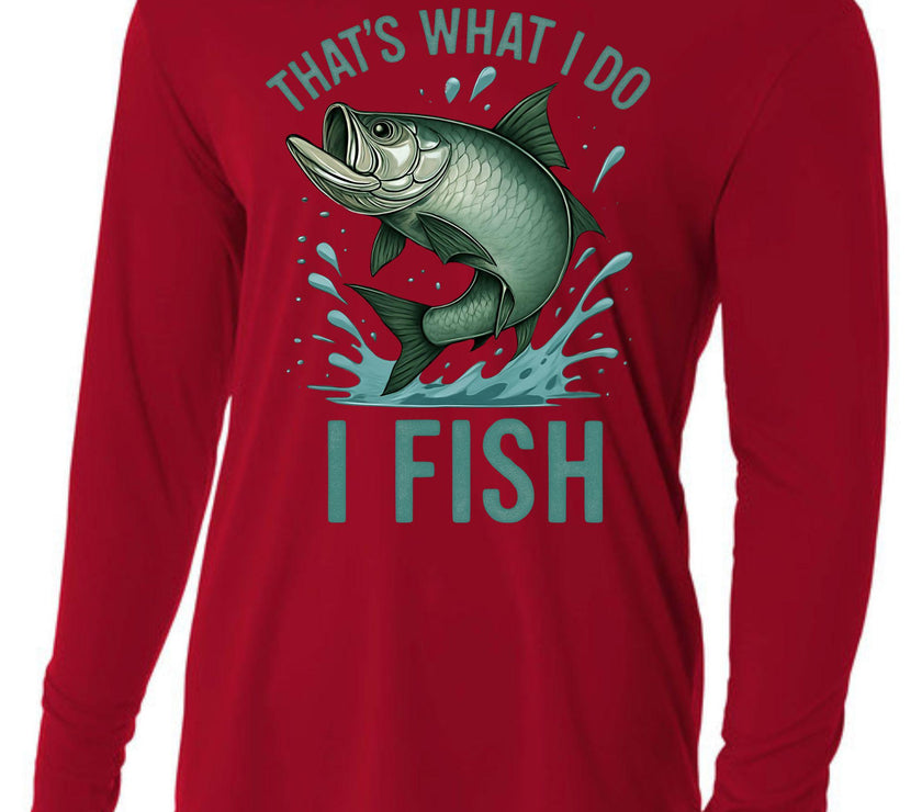 Tarpon Fishing Shirt That's What I Do I Fish Tee Angler Gift Shirt for Fishermen Outdoors Fisherman Apparel