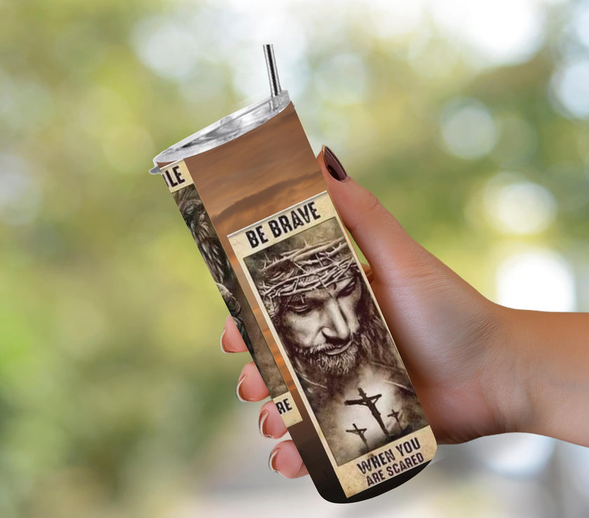 Christian Tumbler 20oz - Be Strong, Be Awesome, Be Humble, Be Brave Inspirational Religious Drinkware Gift