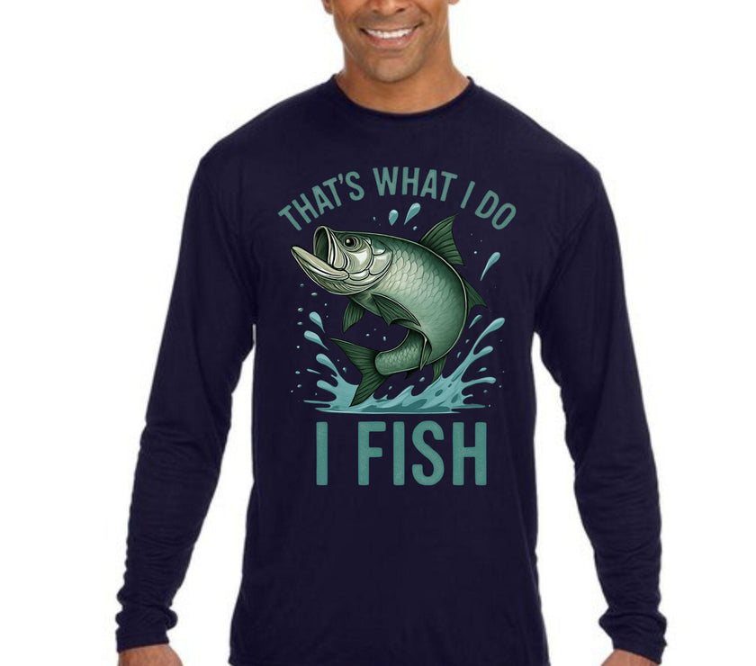 Tarpon Fishing Shirt That's What I Do I Fish Tee Angler Gift Shirt for Fishermen Outdoors Fisherman Apparel